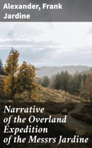 Cover von Narrative of the Overland Expedition of the Messrs Jardine