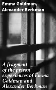 Cover von A fragment of the prison experiences of Emma Goldman and Alexander Berkman