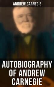 Cover von Autobiography of Andrew Carnegie