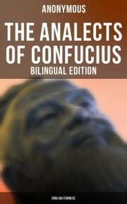 Cover von The Analects of Confucius (Bilingual Edition: English/Chinese)