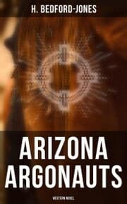 Cover von Arizona Argonauts (Western Novel)