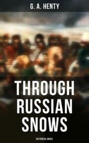 Cover von Through Russian Snows (Historical Novel)