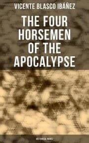 Cover von The Four Horsemen of the Apocalypse (Historical Novel)