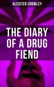 Cover von The Diary of a Drug Fiend