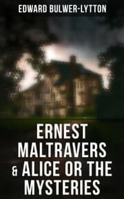 Cover von Ernest Maltravers & Alice or the Mysteries