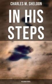Cover von In His Steps (Religious Novel)