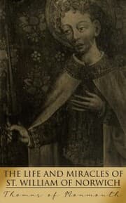 Cover von The Life and Miracles of St. William of Norwich