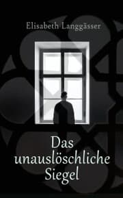 Cover von Das unauslöschliche Siegel
