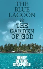 Cover von The Blue Lagoon & The Garden of God (Sequel)