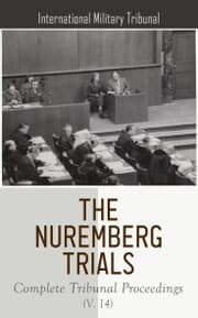 Cover von The Nuremberg Trials: Complete Tribunal Proceedings (V. 11)