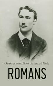 Cover von Oeuvres complètes de André Gide: Romans