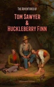 Cover von The Adventures of Tom Sawyer & Huckleberry Finn (Illustrated Edition)