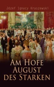 Cover von Am Hofe August des Starken
