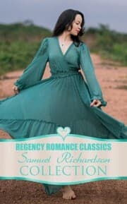 Cover von Regency Romance Classics - Samuel Richardson Collection
