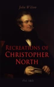 Cover von Recreations of Christopher North (Vol. 1&2)