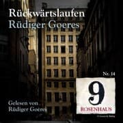Cover von Rückwärtslaufen - Rosenhaus 9 - Nr. 14