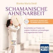 Cover von Schamanische Ahnenarbeit. Geführte Reisen mit Trommelbegleitung
