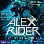 Cover von Alex Rider. Skeleton Key [Band 3]