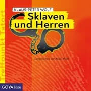 Cover von Treffpunkt Tatort: Sklaven und Herren [Band 2]