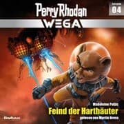 Cover von Perry Rhodan Wega Episode 04: Feind der Harthäuter
