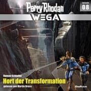 Cover von Perry Rhodan Wega Episode 08: Hort der Transformation