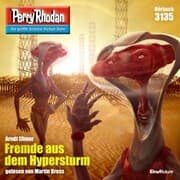 Cover von Perry Rhodan 3135: Fremde aus dem Hypersturm