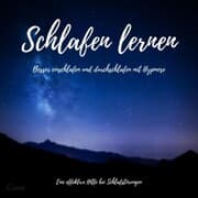 Cover von Schlafen lernen: Besser einschlafen und durchschlafen mit Hypnose (Update 2022)
