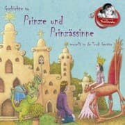 Cover von Gschichte vo Prinze und Prinzässinne verzellt vo de Trudi Gerster