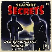Cover von Seaport Secrets 6 - Der dämonische Dodge Teil 2
