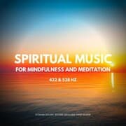 Cover von 528Hz Solfeggio Sound Therapy: Spiritual Music For Mindfulness And Meditation (432 Hz and 528 Hz)