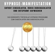 Cover von Hypnose-Manifestation: Bewährte Hypnose zum Einschlafen und Durchschlafen