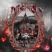 Cover von Die Grimm Chroniken 2 - Asche, Schnee und Blut