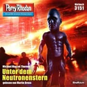 Cover von Perry Rhodan 3151: Unter dem Neutronenstern