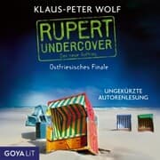 Cover von Rupert Undercover. Ostfriesisches Finale [Band 3 (Ungekürzt)]