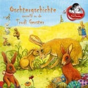 Cover von Oschtergschichte verzellt vo de Trudi Gerster
