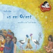 Cover von Gschichte us em Orient verzellt vo de Trudi Gerster