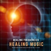 Cover von Healing Frequencies - Healing Music