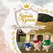 Cover von Die drei kleinen Schweinchen (Das Original-Hörspiel zur TV Serie)