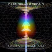 Cover von Rest, Relax & Repair - Sound Healing - Autonomic Nervous System Balance
