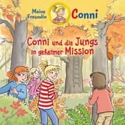 Cover von Conni und die Jungs in geheimer Mission