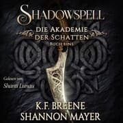 Cover von Shadowspell - Die Akademie der Schatten