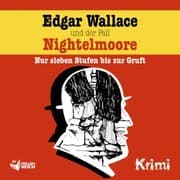 Cover von Edgar Wallace und der Fall Nightelmoore