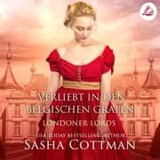 Cover von Verliebt in den belgischen Grafen: Londoner Lords