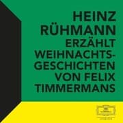 Cover von Heinz Rühmann erzählt Weihnachtsgeschichten von Felix Timmermans