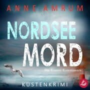 Cover von Nordsee Mord - Die Küsten-Kommissare: Küstenkrimi (Die Nordsee-Kommissare 1)