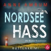 Cover von Nordsee Hass - Die Küsten-Kommissare: Küstenkrimi (Die Nordsee-Kommissare, Band 2)