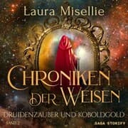 Cover von Chroniken der Weisen: Druidenzauber und Koboldgold (Band 2)