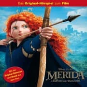 Cover von Merida - Legende der Highlands (Hörspiel zum Disney/Pixar Film)