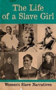 Cover von The Life of a Slave Girl - Women's Slave Narratives