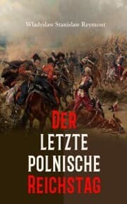 Cover von Der letzte polnische Reichstag